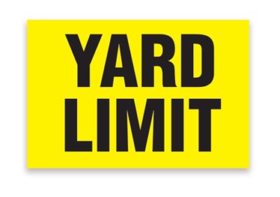 Item #: 4115-34 "Yard Limit" Sign