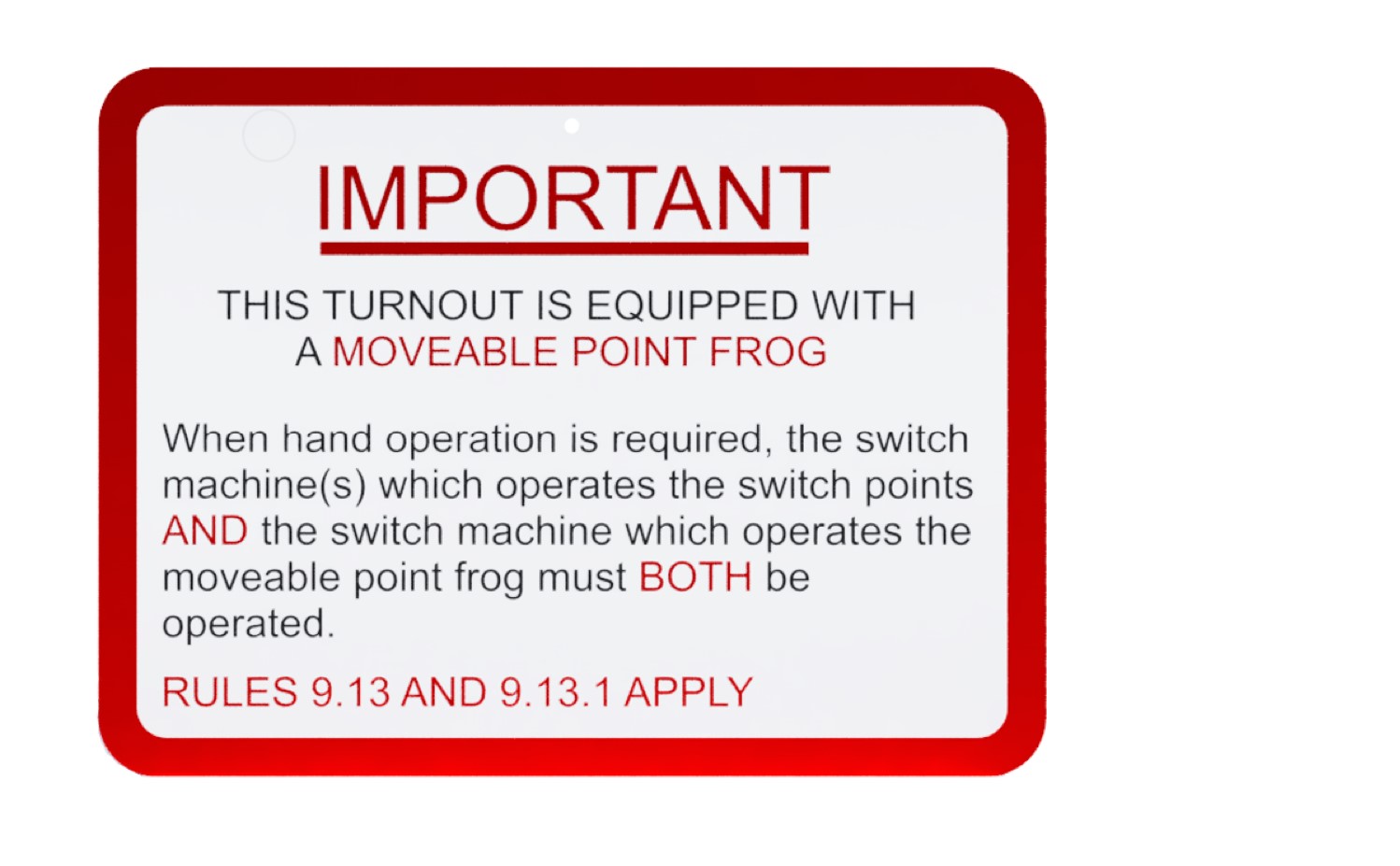 Important Moveable Point Frog Sign, UPRR STD DWG 0545