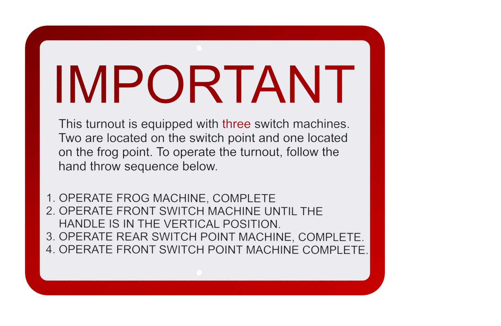 Important Turnout Is Equipped With Three Switch Machines Sign, UPRR STD DWG  0545 | Aldon®