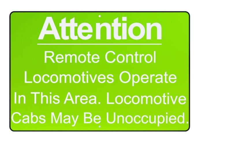 Remote Control Locomotives Sign (Entrances), UPRR STD DWG 0555