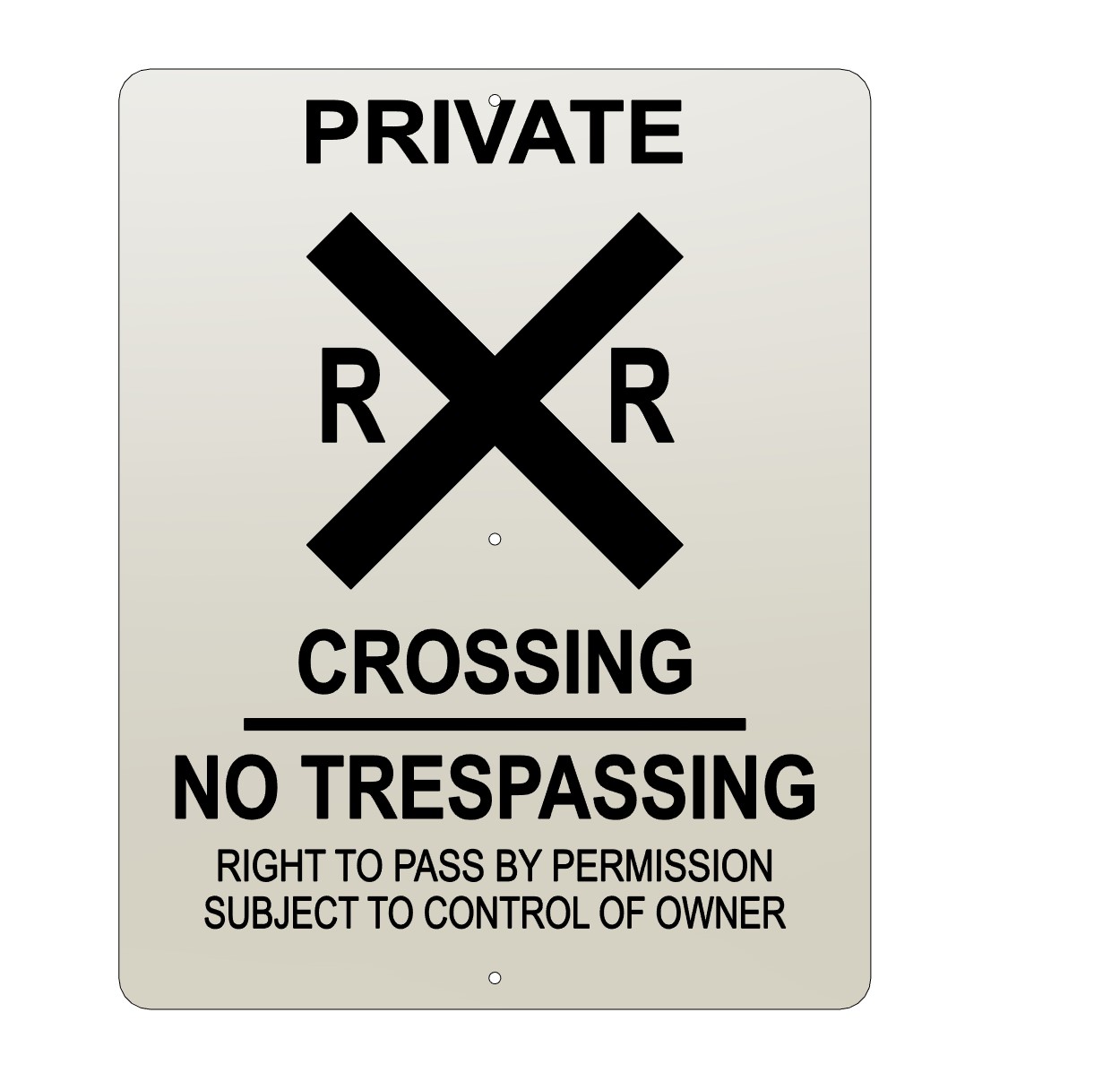 Private Roadway Crossing/No Trespassing Sign, UPRR STD DWG 0521